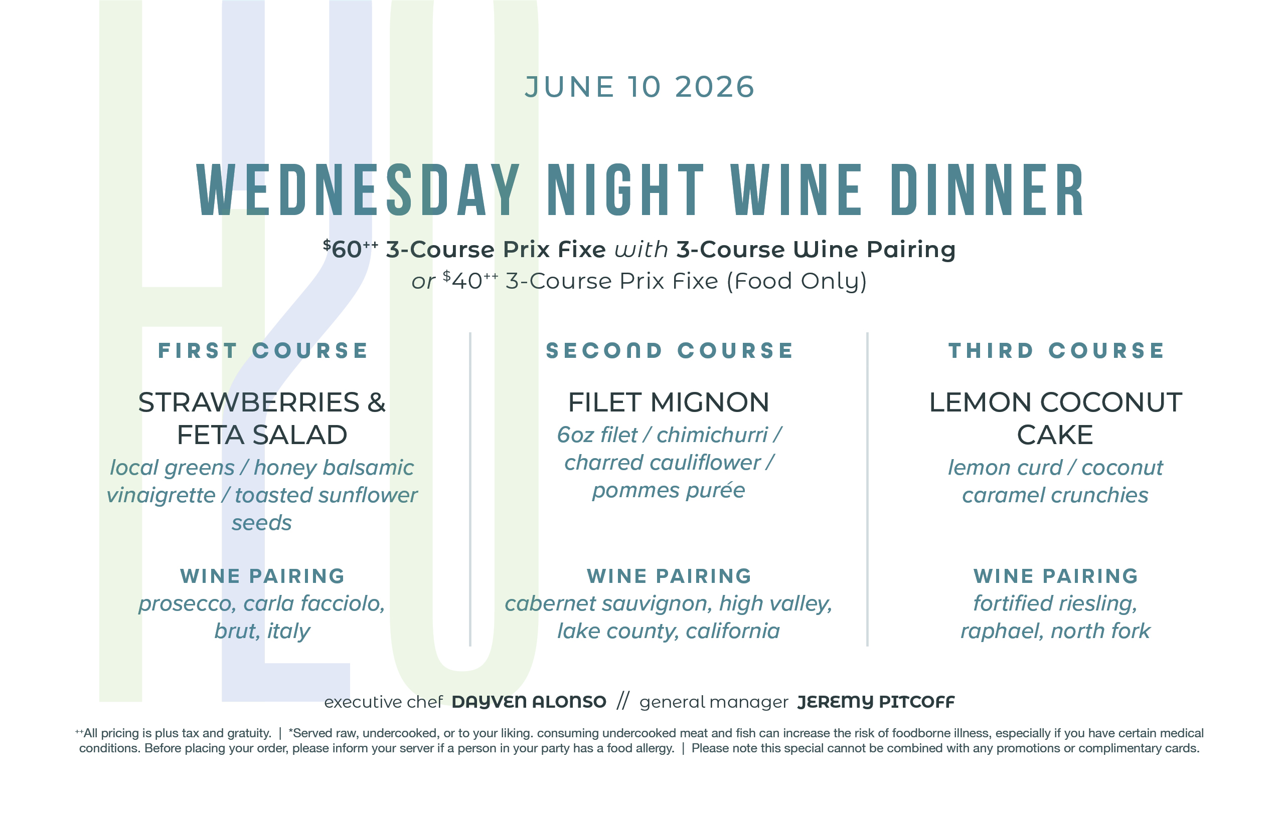 Wednesday Wine Dinner menu, call for details or to make a reservation.