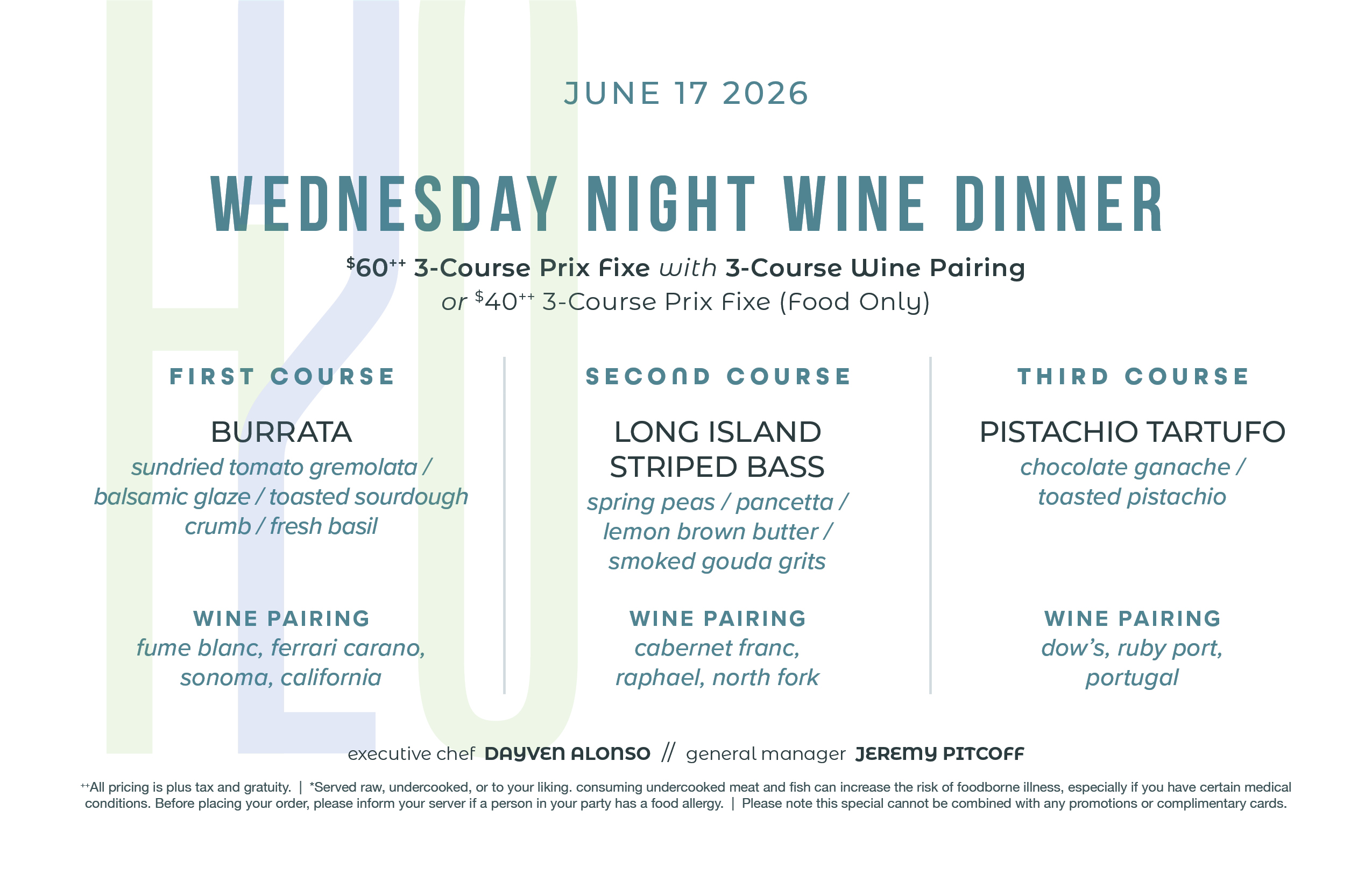 Wednesday Wine Dinner menu, call for details or to make a reservation.