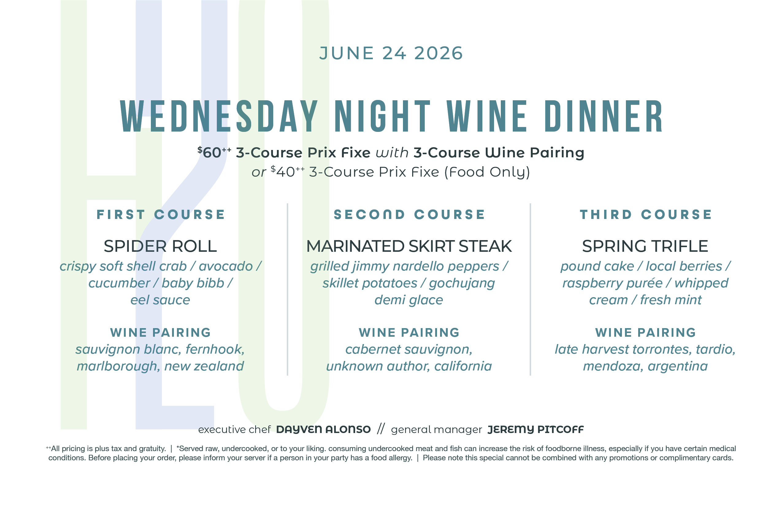 Wednesday Wine Dinner menu, call for details or to make a reservation.